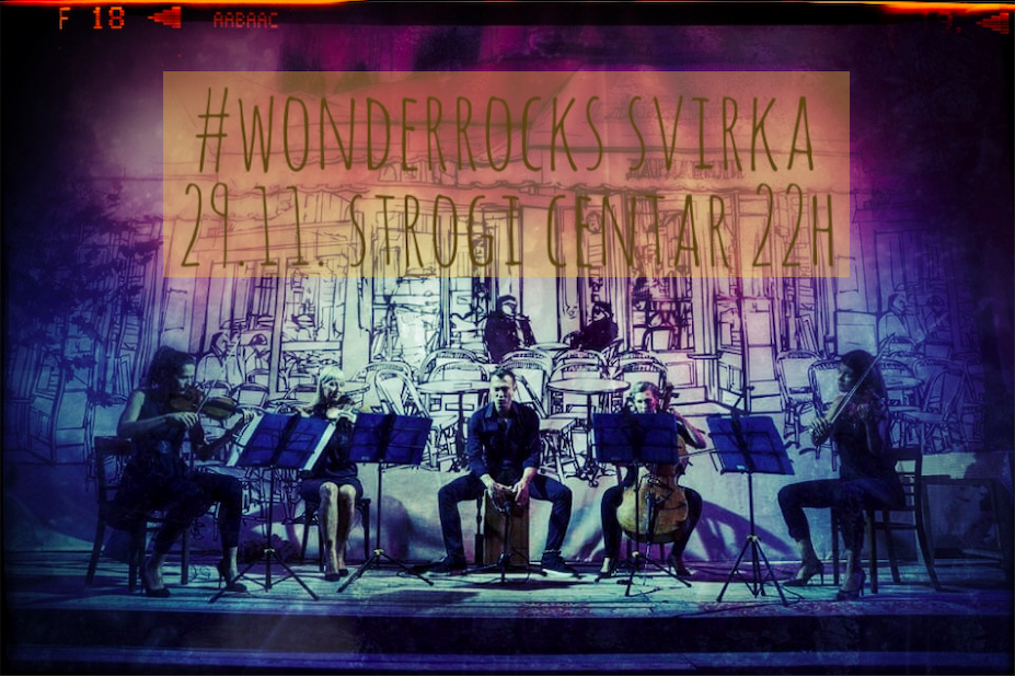 Wonder Strings svirka u Strogom Centru novembar 2018 